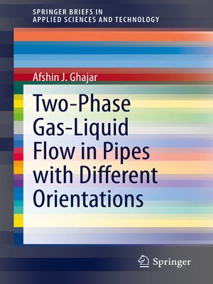 cover image of Two-Phase Gas-Liquid Flow in Pipes with Different Orientations